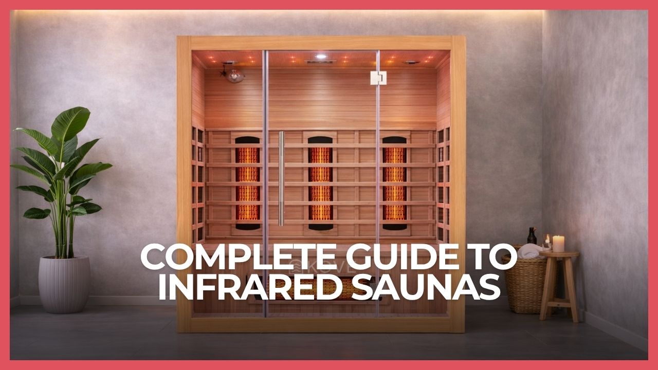 The Complete Guide to Infrared Saunas: Heat Therapy, Health Benefits and How to Maximise Your Results